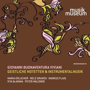 Viviani: Geistliche Motetten & Instrumentalmusik - Giovanni Buonaventura Viviani