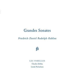 Kuhlau: Grandes Sonates - Friedrich Kuhlau