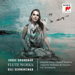 Jorge Grundman, Flute Works - Jorge Grundman