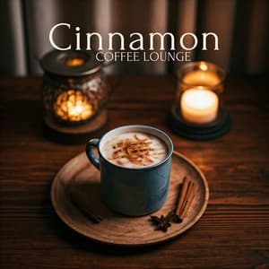 Cinnamon Coffee Lounge: Relaxing Jazz Café - Jazzy Coffee