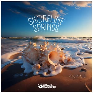 Shoreline Springs - Ocean & Sea Sounds