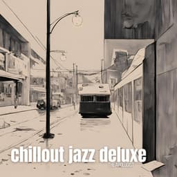 The Apologist - Chillout Jazz Deluxe