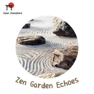 Zen Garden Echoes - Japan Atmosphere