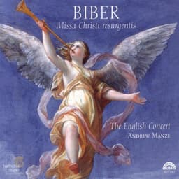 Biber: Missa Christi resurgentis - Heinrich Ignaz Franz von Biber