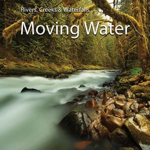 Moving Water - Rivers, Creeks & Waterfalls - Edgar Withers