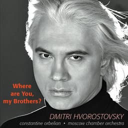 Hvorostovsky, D.: Songs - Tariverdiev M. / Bogoslovsky, N. / Fradkin, M. / Solov'Yov- Sedoy / V. / Basner, V. / Novikov, A. - Dmitri Hvorostovsky