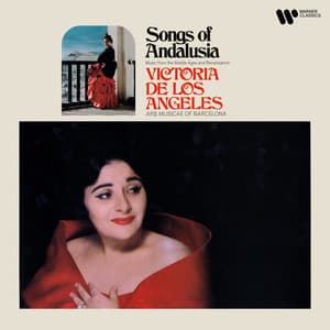 Songs of Andalusia. Music from the Middle Ages and Renaissance - Victoria de los Ángeles