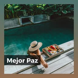 Mejor Paz - Música Yoga