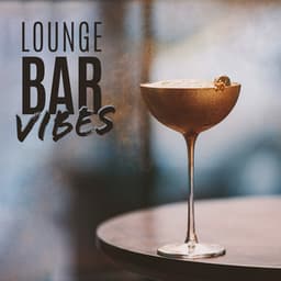 Lounge Bar Vibes - Steve Coby