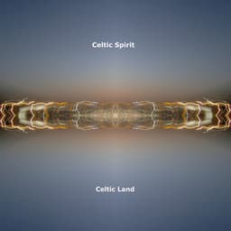 Celtic Land - Celtic Spirit