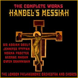 Handel's Messiah: The Complete Works in English - London Philharmonic Orchestra & Chorus