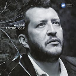 Ades: Anthology - Thomas Adès
