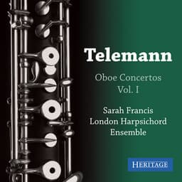 Telemann: Oboe Concertos Vol. I - Georg Philipp Telemann
