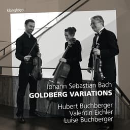 Johann Sebastian Bach: Goldberg Variations, Arranged for String Trio - Johann Sebastian Bach