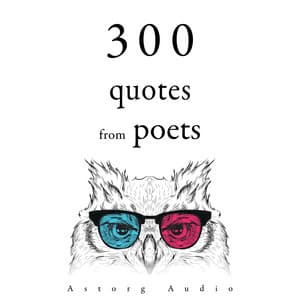 300 Quotes from Poets - Charles Baudelaire
