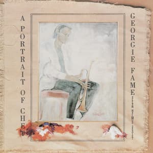 A Portrait of Chet - Georgie Fame