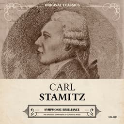 Original Classics, Vol. 651: Carl Stamitz, Symphonic Brilliance - Carl Stamitz