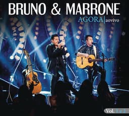 Agora - Bruno & Marrone