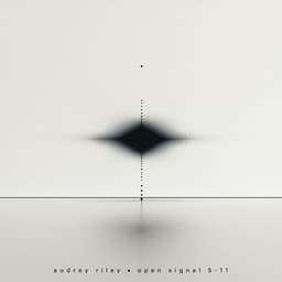 Open Signal 5-11 - Audrey Riley