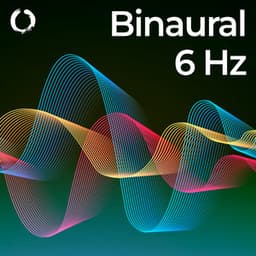 Binaural Beats: 6 Hz Theta Waves - Theta Waves