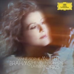 Brahms: The Violin Sonatas - Johannes Brahms