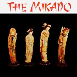The Mikado - William Schwenck Gilbert