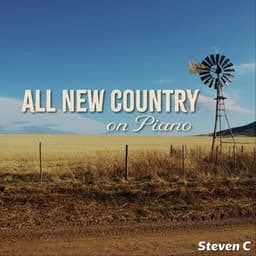 All New Country on Piano - Steven C