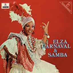 Elza Carnaval & Samba - Elza Soares