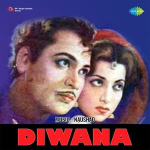 Diwana - Naushad