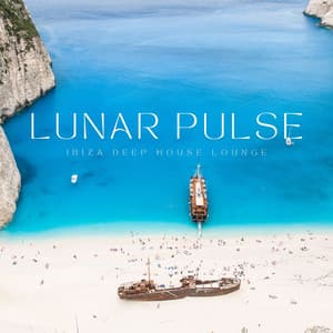 Lunar Pulse: Chillout House Music - Ibiza Deep House Lounge