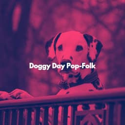 Doggy Day Pop-Folk - Bossa Nova Study Soundtracks