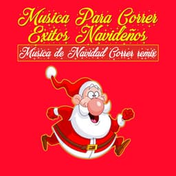 Musica Para Correr Exitos Navideños - Musica de Navidad Correr Remix - Música para Correr