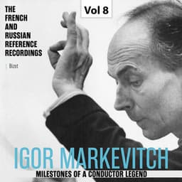 Milestones of a Conductor Legend: Igor Markevitch, Vol. 8 - Georges Bizet