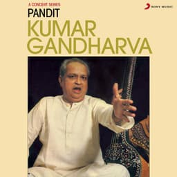 Pt. Kumar Gandharva - Traditional