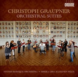 Graupner: Orchestral Suites - Christoph Graupner