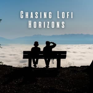 Chasing Lofi Horizons - Lofi Rain
