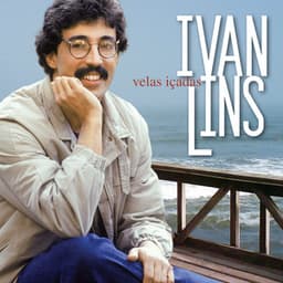 Velas Içadas - Ivan Lins