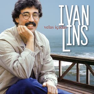 Velas Içadas - Ivan Lins
