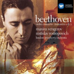 Beethoven: Violin Concerto, Op. 61 & Romances Nos. 1 - 2 - Ludwig van Beethoven