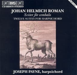 Roman: 12 Suites for Harpsichord - Johan Helmich Roman