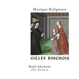 Binchois: Musique Religieuse - Gilles Binchois