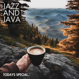 Todays Special.. - Jazz And Java