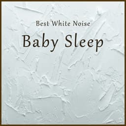 Best White Noise for Baby Sleep - Musica Para Dormir Bebes