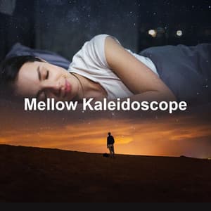 Mellow Kaleidoscope - Crystal Tones