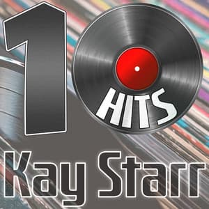 10 Hits of Kay Starr - Kay Starr