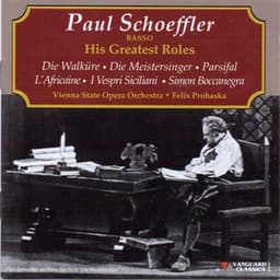 Paul Schoeffler, Basso, His Greatest Roles - Paul Schoeffler