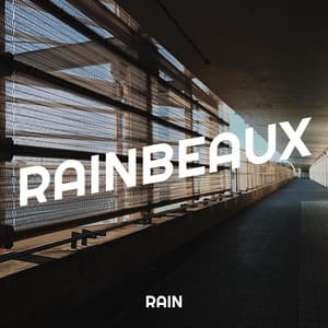 Rainbeaux - Rain