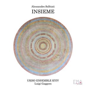 Alessandro Solbiati - INSIEME - Alessandro Solbiati