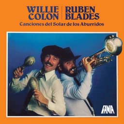 Canciones del Solar de los Aburridos - Rubén Blades