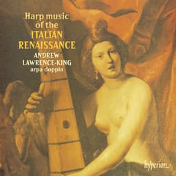 Harp Music of the Italian Renaissance - Andrew Lawrence-King